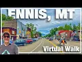 Ennis Montana - Visit this Scenic Fishing Town 4K