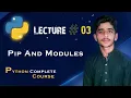 Mastering Python Exploring Pip and Modules Lecture NO Mh ka code 2023