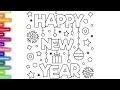 Happy New Year Coloring Page with Christmas Songs for Kids