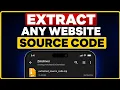 How To Extract Any Website Source Code in 1-Click Without PC Or Root 100 Secret Method