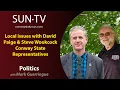 Local issues with David Paige Steve Woodcock Conway State Representatives