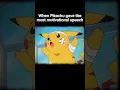 Pikachu Motivational Speech