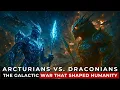 Download Lagu Arcturians vs. Draconians: The Galactic War That Shaped Humanity