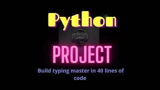 Python simple Project- Build typing master