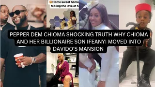 everywhere don burst as chioma u0026 her son ifeanyi moved into davidos mansion ahead chividos wedding