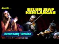 Download Lagu BELUM SIAP KEHILANGAN - STEVAN PASARIBU || Keroncong Version Cover