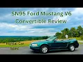 SN95 2000 Ford Mustang V6 Convertible Review and Drive