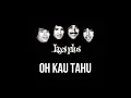 Download Lagu Koes Plus - Oh Kau Tahu