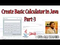 How to create Calculator in Java Part 3