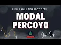 Download Lagu Lirik lagu | Ndarboy Genk - Modal Percoyo