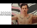 top 100 most streamed songs from the 2020s