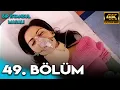 Lagu Bir İstanbul Masalı 49. Bölüm (4K Ultra HD)