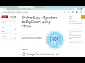 Online Data Migration to BigQuery using Striim With Explanation