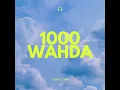 1000 Wahda - 3askalany || الف واحده - عسكلاني
