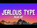 Download Lagu Doja Cat - Jealous Type (Lyrics)