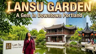 LAN SU Chinese Garden in Portland Oregon Getaway Travel Guide