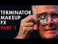 Terminator Makeup FX Part 1 Cast Rig Prepaint with Steve LaPorte TRAILER