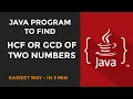 java program to find hcf of two numbers java program to find gcd of two numbers java tutorials