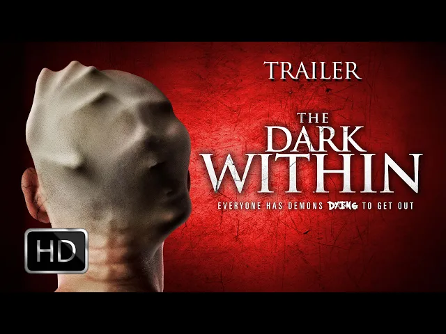 THE DARK WITHIN - Official Trailer (2019)