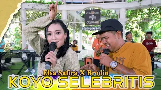 Download Elsa Safira feat. Brodin - Koyo Selebritis(Official Live Music ) MP3