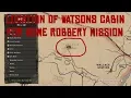 RDR2 Finding Watson s Cabin - Home Robbery Mission Red Dead Redemption 2