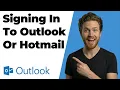 How To Sign In To Outlook Or Hotmail 2026 Easy Guide