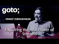 Let s Get Lazy Exploring the Real Power of Streams Venkat Subramaniam GOTO 2018