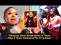 Chrisean Rock Break Down In Tears After 5 Years Sentence For Dr g Case