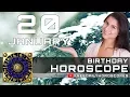 January 20 - Birt ay Horoscope Personality