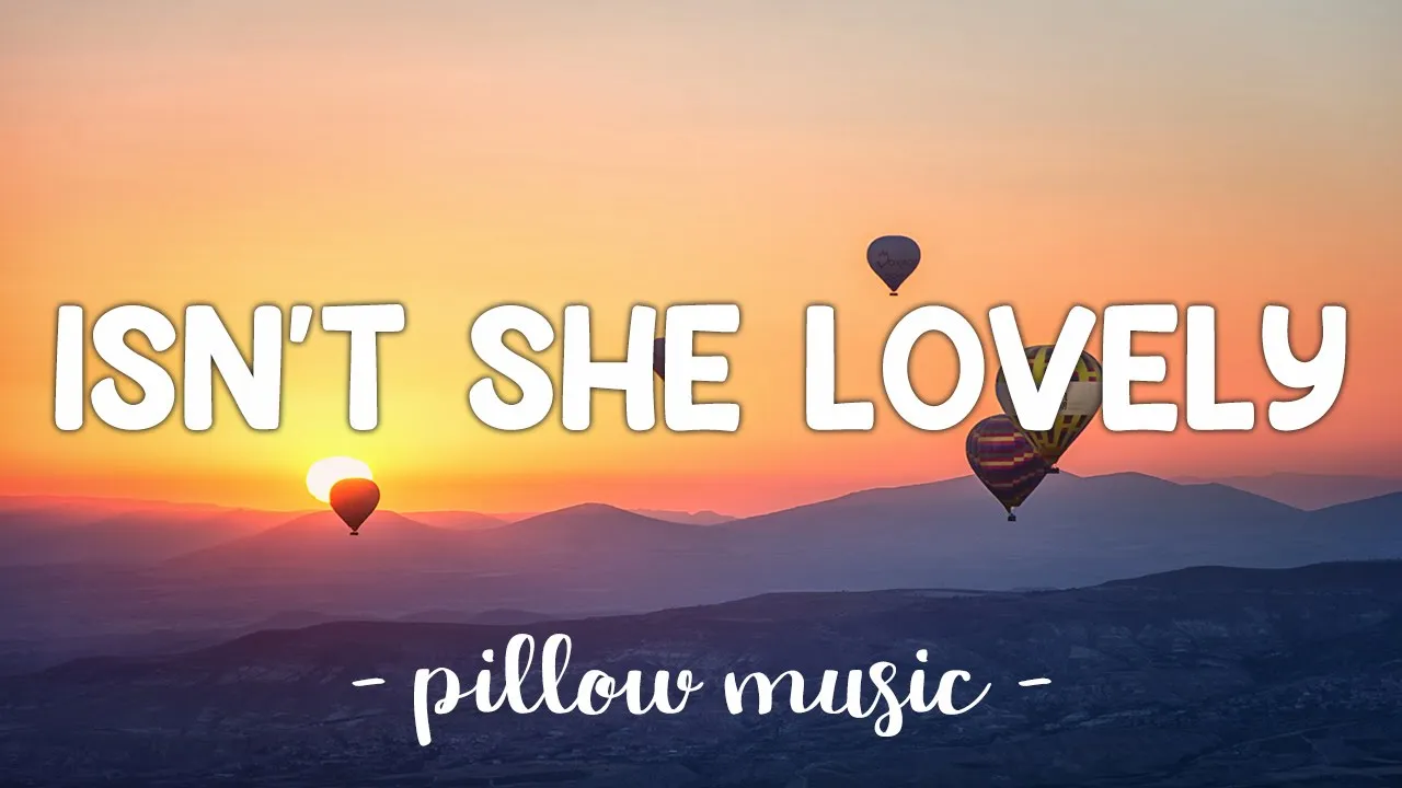 Isn't She Lovely - Stevie Wonder (Lyrics) π΅ Isn't She Lovely - Stevie Wonder (Lyrics) π΅