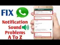 Lagu How To Fix WhatsApp Notification Sound Problems |  Solve WhatsApp Notification Sound Problem