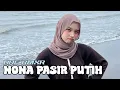 Download Lagu GACOR LAGU ACARA NONA PASIR PUTIH (Audio Busel)🌴🌴🌴