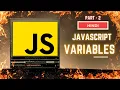 Variables In JavaScript PART 2 JavaScript Full Course 2024 Hindi