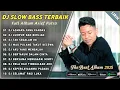 Download Lagu DJ SLOW BASS TERBAIK FULL ALBUM ARIEF PUTRA 2025 | DJ ASMARA YANG KANDAS - DJ LUMPUR DAN BERLIAN