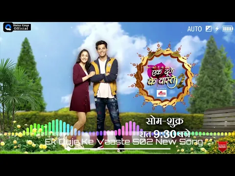 Download MP3 Ek Duje Ke Vaaste Session 02 - New Version Song - Love Romantic Song - Status Kings Official