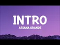 @ArianaGrande - intro (end of the world) Lyrics