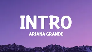 ArianaGrande Intro End Of The World Lyrics 