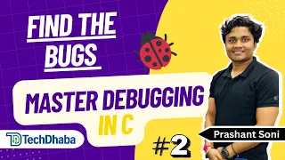 Debugging in C Programming Find Fix Errors Like a Pro Beginner Friendly Part-2