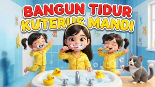 bangun tidur ku terus mandi kebiasaan baik pagi hari lagu anak indonesia animasi 3d ceria