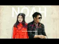 Download Lagu Noah - satu hati feat shakira jasmine (lyric video)
