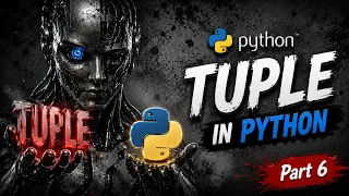 Python Tuples Explained Tuples in Python for Beginners Python Course Part 6 2026