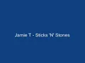 Jamie T Sticks 'N' Stones