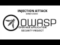 OWASP TOP 10 Vulnerabilities Injection Attack Full pratical Demo