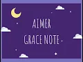 Download Lagu (OST Yoru no Kuni) Aimer - Grace Note Lirik dan Terjemahan bahasa Indonesia