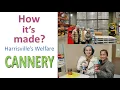 How it s made Harrisville Cannery