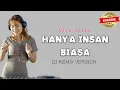 Download Lagu Vita Alvia - Hanya Insan Biasa Karaoke // dj remix