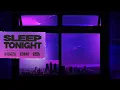 Download Lagu Switch Disco, R3HAB, Sam Feldt - Sleep Tonight (This Is The Life) (Official Lyric Video)