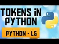 Tokens in Python