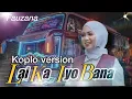 LAI KA IYO BANA - KOPLO VERSION fauzana ( trending ) KNADA MUSICA