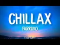 Farruko - Chillax ft. Ky-Mani Marley (Official Lyrics Video)
